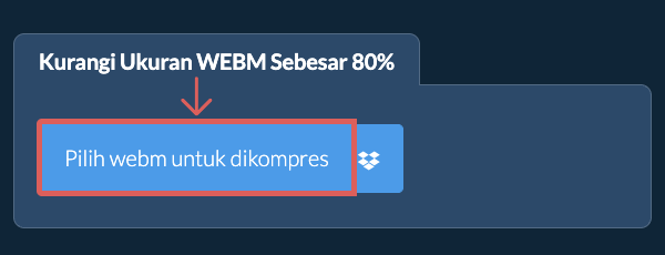 Kurangi Ukuran webm Sebesar 80%