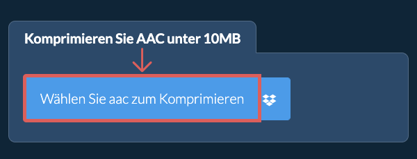Komprimieren Sie aac unter 10MB
