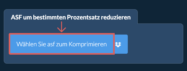asf Größe um einen bestimmten Prozentsatz reduzieren