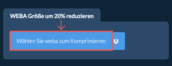 weba Größe um 20% reduzieren