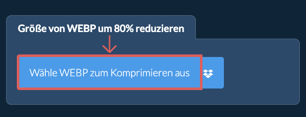 Größe von WEBP um 80% reduzieren