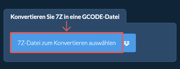 Konvertieren Sie 7Z in eine GCODE-Datei