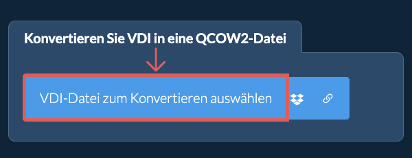 Konvertieren Sie VDI in eine QCOW2-Datei