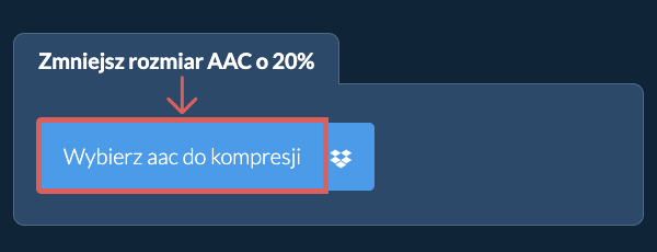 Zmniejsz rozmiar aac o 20%