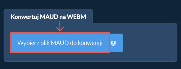 Konwertuj MAUD na WEBM