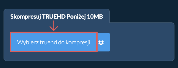 Skompresuj truehd Poniżej 10MB