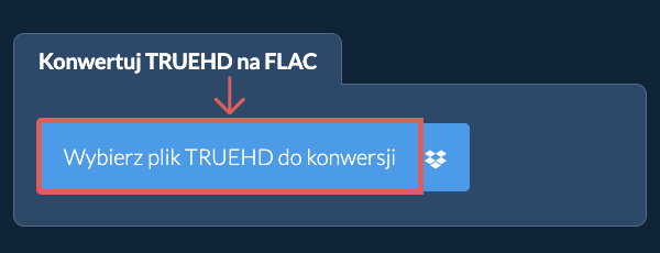 Konwertuj TRUEHD na FLAC
