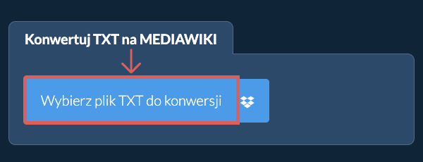 Konwertuj TXT na MEDIAWIKI