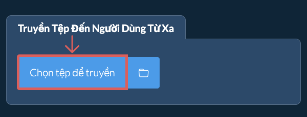 Truyền Tệp Đến Người Dùng Từ Xa