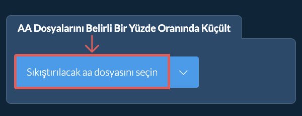 aa Dosyasını belirli bir yüzde Oranında Küçült