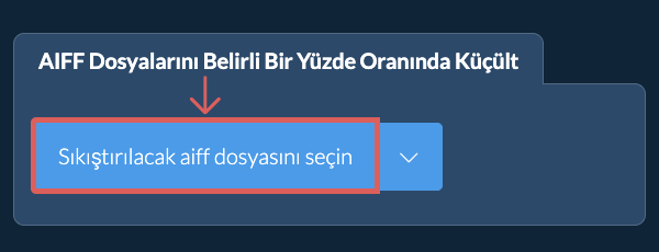 aiff Dosyasını belirli bir yüzde Oranında Küçült