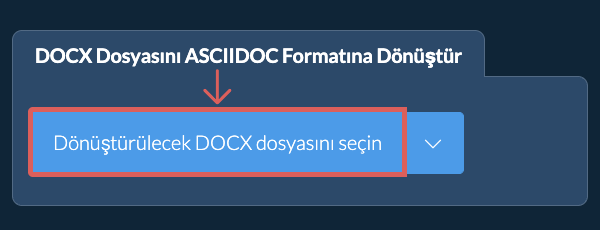DOCX Dosyasını ASCIIDOC Formatına Dönüştür
