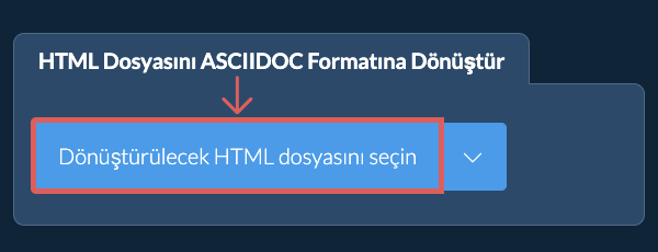 HTML Dosyasını ASCIIDOC Formatına Dönüştür
