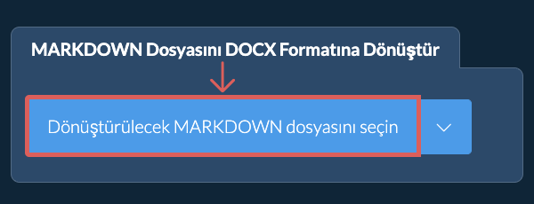MARKDOWN Dosyasını DOCX Formatına Dönüştür