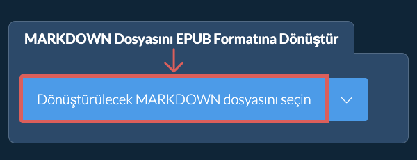 MARKDOWN Dosyasını EPUB Formatına Dönüştür