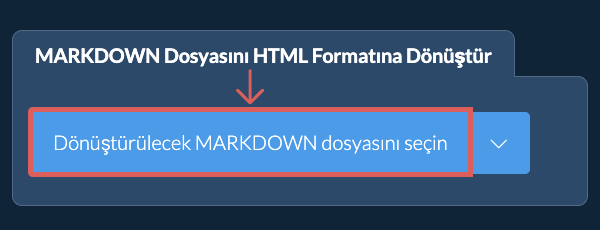 MARKDOWN Dosyasını HTML Formatına Dönüştür