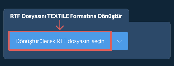 RTF Dosyasını TEXTILE Formatına Dönüştür