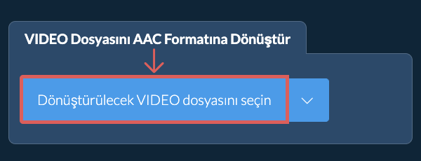VIDEO Dosyasını AAC Formatına Dönüştür