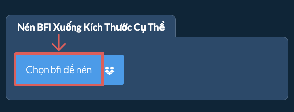 Nén bfi Dưới kích thước cụ thể