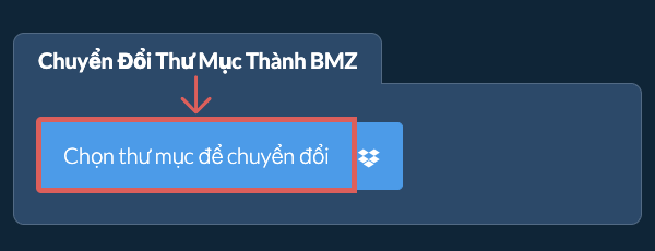Chuyển Đổi Thư Mục Thành BMZ