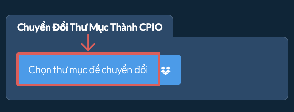 Chuyển Đổi Thư Mục Thành CPIO