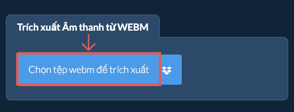 Trích xuất Âm thanh từ webm