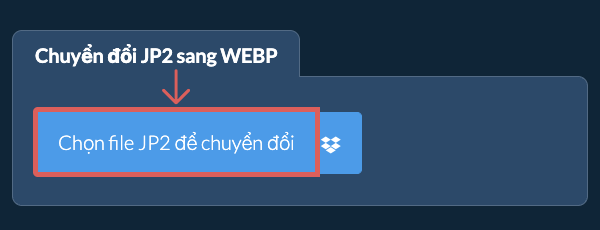 Chuyển đổi JP2 sang WEBP