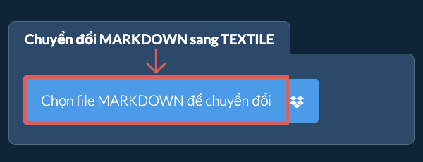 Chuyển đổi MARKDOWN sang TEXTILE