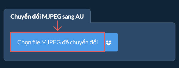 Chuyển đổi MJPEG sang AU