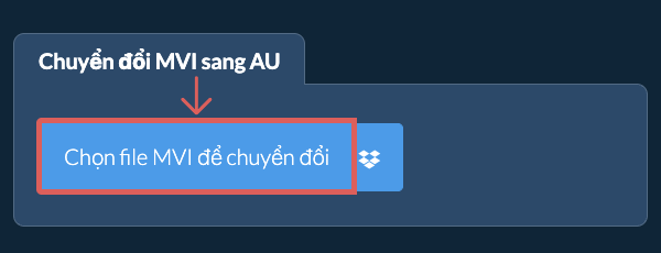 Chuyển đổi MVI sang AU