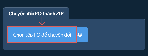 Chuyển đổi PO thành ZIP