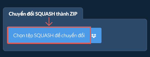 Chuyển đổi SQUASH thành ZIP