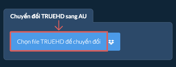 Chuyển đổi TRUEHD sang AU