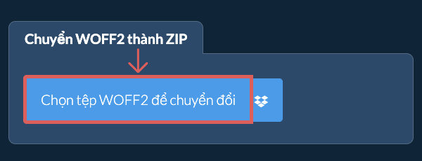 Chuyển WOFF2 thành ZIP
