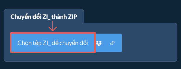 Chuyển đổi ZI_ thành ZIP