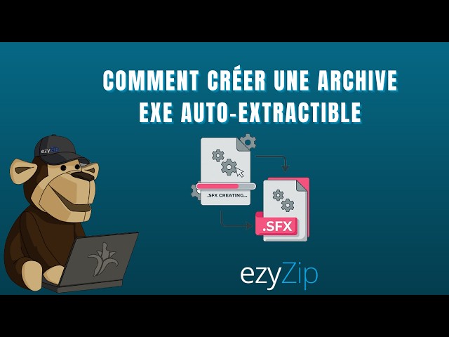 Comment Créer une Archive EXE Auto-Extractible ement