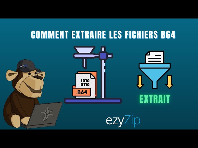 Comment Extraire des Fichiers B64 en Ligne (Guide Simple)