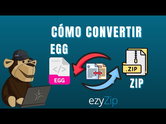 Cómo Convertir EGG a ZIP (Guía Sencilla)