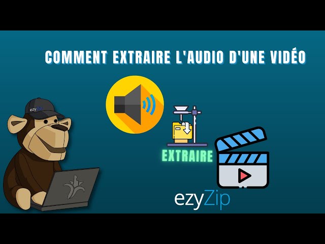 Extraire le son des fichiers vidéo (Guide simple)