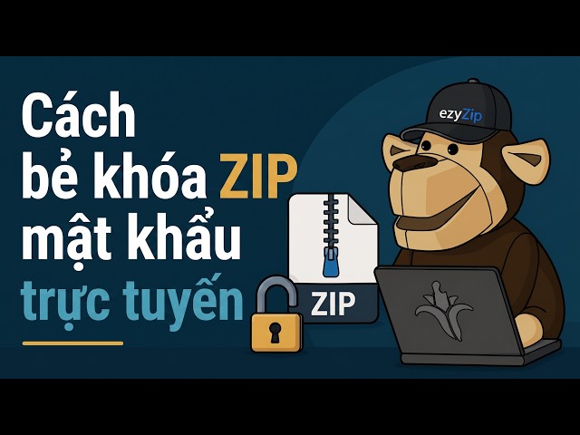 Cách Bẻ Khóa Mật Khẩu ZIP Trực Tuyến Miễn Phí