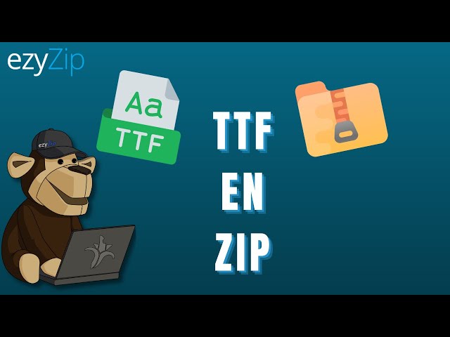 Comment convertir TTF en ZIP en ligne (Guide simple)