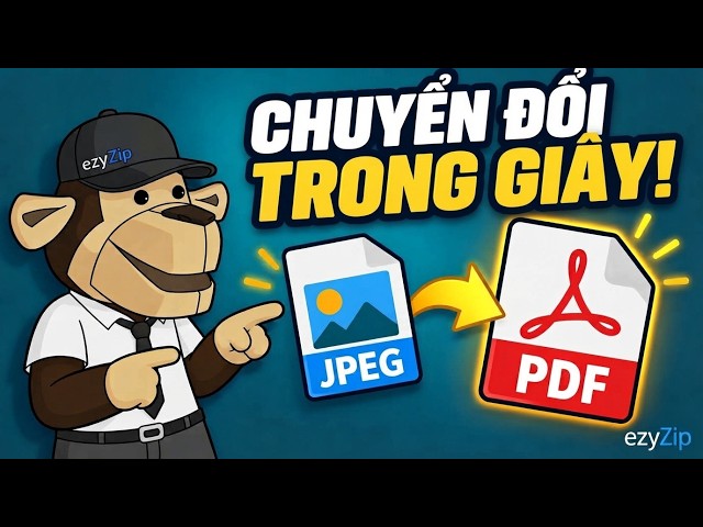 Cách chuyển đổi JPEG sang PDF trực tuyến miễn phí